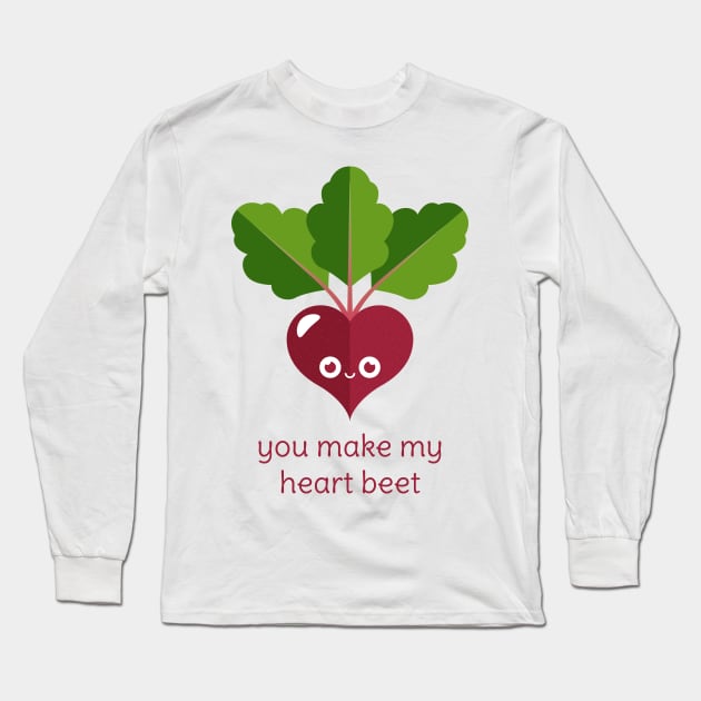 You Make My Heart Beet Long Sleeve T-Shirt by slugbunny